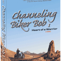 Channeling Biker Bob 1 book cover