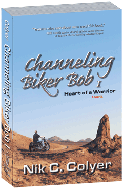 Channeling Biker Bob 1 book cover